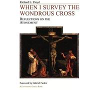 When I Survey The Wondrous Cross
