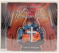 When I Survey the Wondrous Cross [Import anglais]