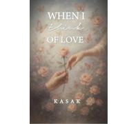 When I think of love - All I see is you