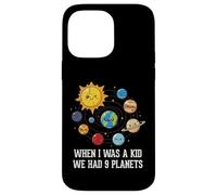 When I Was A Kid We Had 9 Planets Space Galaxy Femmes Hommes Coque pour iPhone 14 Pro Max