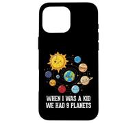 When I Was A Kid We Had 9 Planets Space Galaxy Femmes Hommes Coque pour iPhone 16 Pro Max