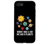 When I Was A Kid We Had 9 Planets Space Galaxy Femmes Hommes Coque pour iPhone SE (2020) / 7/8