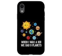 When I Was A Kid We Had 9 Planets Space Galaxy Femmes Hommes Coque pour iPhone XR