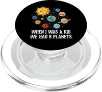When I Was A Kid We Had 9 Planets Space Galaxy Femmes Hommes PopSockets PopGrip pour MagSafe