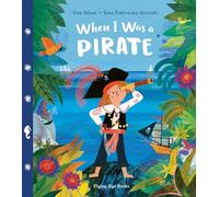 When I Was a Pirate