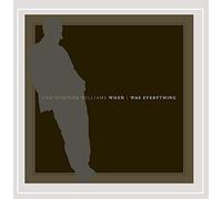 When I Was Everything