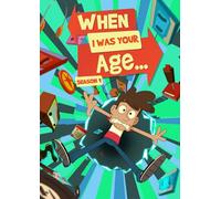 When I Was Your Age: Season One [Digital Video Disc]