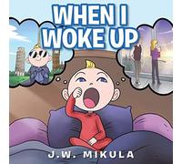 When I Woke Up