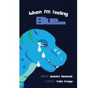 When I'm Feeling Blue