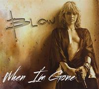 The Blow - When I'm Gone [Import]