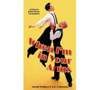 When I'm in Your Arms: A Queer Historical Romance
