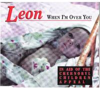 When I'm Over You-in aid of The Chernobyl Children Appeal (1996) [Import]