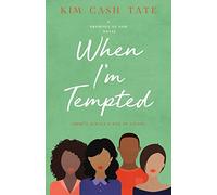 When I'm Tempted