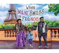 When Imani Smiles In France