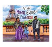 When Imani Smiles In France