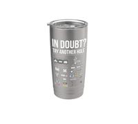 « When in Doubt, essayez Another Hole » design humoristique Gobelet isotherme en acier inoxydable double paroi