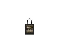 When In Doubt, Go To The Library Tote Bag