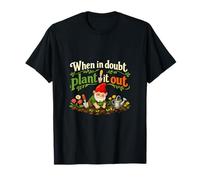 When in Doubt Plant It Out Cottagecore Nain de Jardin T-Shirt