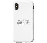 When in Doubt, Squeeze The Cheeks Exercise Humor Design Coque pour iPhone X/XS