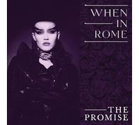 When In Rome - The Promise