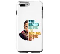 When Injustice Becomes Law Resistance Becomes Duty RBG Citation Coque pour iPhone 7 Plus/8 Plus