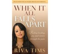 When It All Falls Apart by Riva Tims Riva Tims (Auteur)