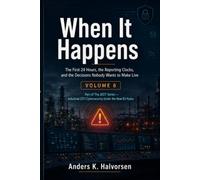 When It Happens: The First 24 Hours, the Reporting Clocks, and the Decisions Nobody Wants to Make Live