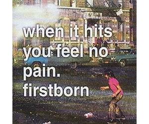 When It Hits You Feel No Pain [Import]