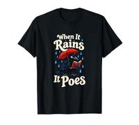 When It Rains It Poes Edgar Allan Poe Raven Humour T-Shirt