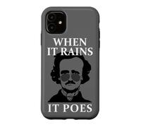 When It Rains It Poes Funny Edgar Allan Poe Coque pour iPhone 11