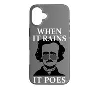 When It Rains It Poes Funny Edgar Allan Poe Coque pour iPhone 16 Plus