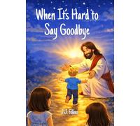 When It’s Hard to Say Goodbye