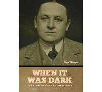 When It Was Dark