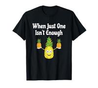 When Just One Is Not Enough Échangiste à l'envers à l'ananas T-Shirt