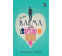 When Karma Goes Upside Down