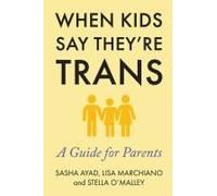 When Kids Say They're Trans