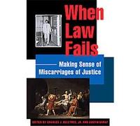 When Law Fails, The Charles Hamilton Houston Institute Series on Race and Justice Austin Sarat, Charles Ogletree (Auteur)