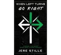 When Left Turns Go Right: Finding The Good When Bad Things Happen