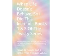 When Life Doesn’t Behave, So I Did This Instead: A double-book twist through real-life chaos, kids, daycare, and one very determined dog named Jack