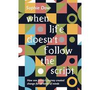 When Life Doesn't Follow The Script: How one family's journey created change for all kinds of minds