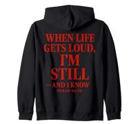 When Life Gets Loud, I'm Still Christian Citation The Bible Sweat à Capuche