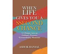 When Life Gives You A Ssecond Chance