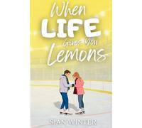 When Life Gives You Lemons