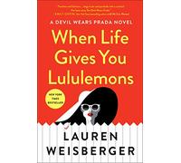 When Life Gives You Lululemons