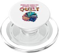 When Life Gives You Scraps, Make A Quilt PopSockets PopGrip pour MagSafe