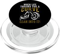 When Life Throws You A Curve Lean Into It Biker Moto PopSockets PopGrip pour MagSafe