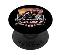 When Life Throws You A Curve Lean Into It Moto Owner PopSockets PopGrip Adhésif