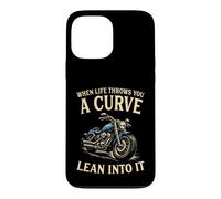 When Life Throws You A Curve Lean Into It Moto Rider Coque pour iPhone 13 Pro Max
