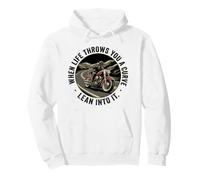 When Life Throws You A Curve Lean Into It Moto Rider Sweat à Capuche