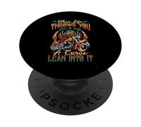 When Lifes Throws You A Curve Lean Into It Moto Racer PopSockets PopGrip Adhésif